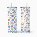 Dilly Dallying Tumbler