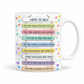 Note To Self Printed Mug